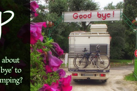 What's good about saying 'Good bye' to Camping Pap-sziget? :)